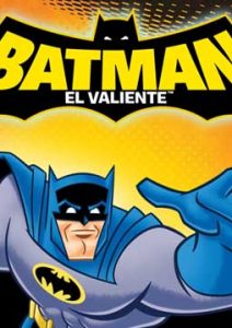 Batman: El Valiente Serie Completa Latino Mediafire